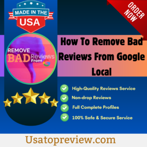 How To Remove Bad Reviews From Google Local